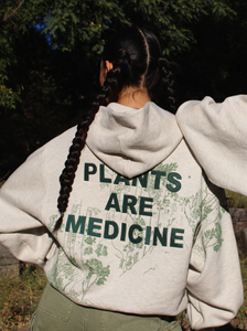 "Plants Are Medicine" Hoodie